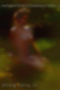 strong horny in Pittsburg KS girls strong horny in Pittsburg KS girls